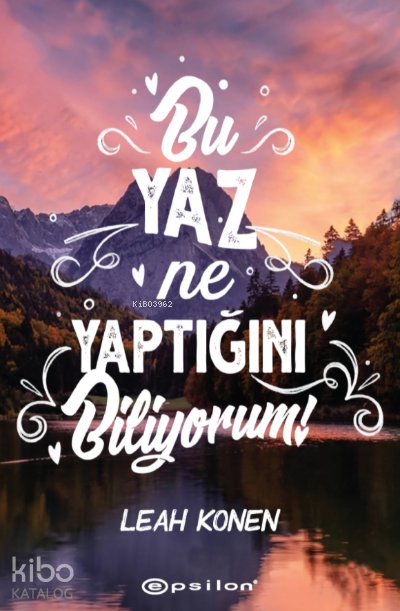 Bu Yaz Ne Yaptığını Biliyorum!