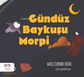 Gündüz Baykuşu Morpi - Hatice Özdemir Tülün