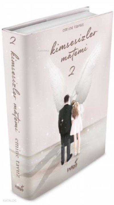 Kimsesizler Matemi 2 (Ciltli) - Emine Tavuz