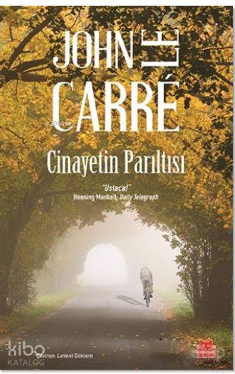 Cinayetin Parıltısı - John Le Carre
