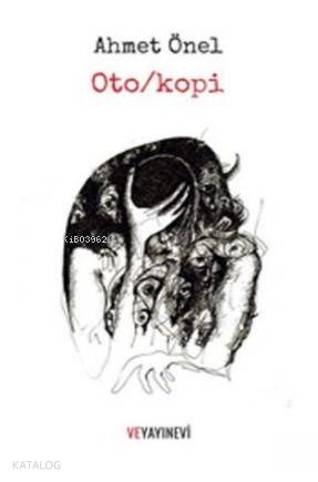 Oto / kopi - Ahmet Önel