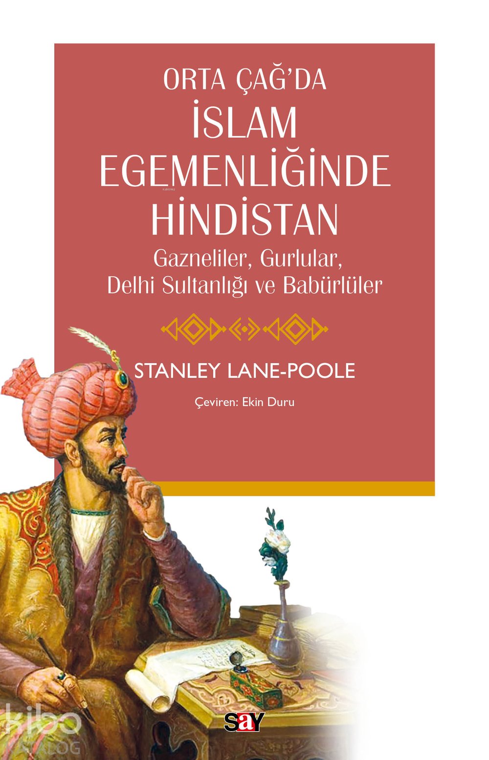 Orta Çağ’da İslam Egemenliğinde Hindistan