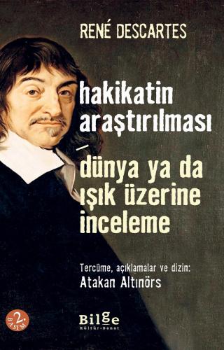 Hakikatin Araştırılması - Dünya ya da Işık Üzerine Deneme