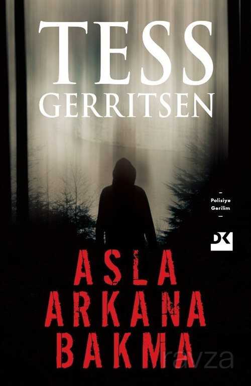 ASLA ARKANA BAKMA / TESS GERRITSEN