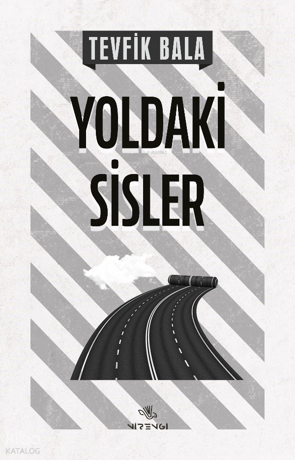 Yoldaki Sisler - Tevfik Bala