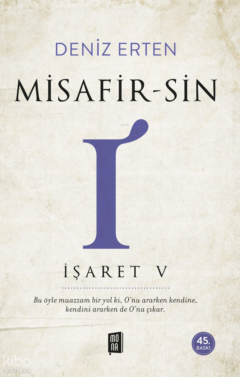 Misafir-sin I: İşaret 5 - Deniz Erten