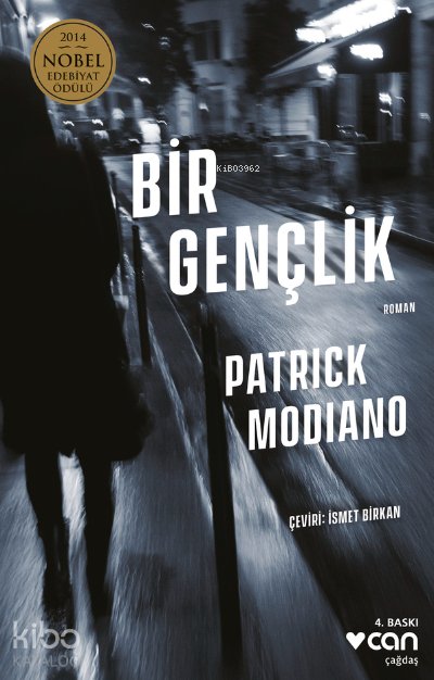 Bir Gençlik - Patrick Modiano