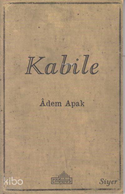 Kabile - Adem Apak