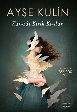KANADI KIRIK KUŞLAR - AYŞE KULİN