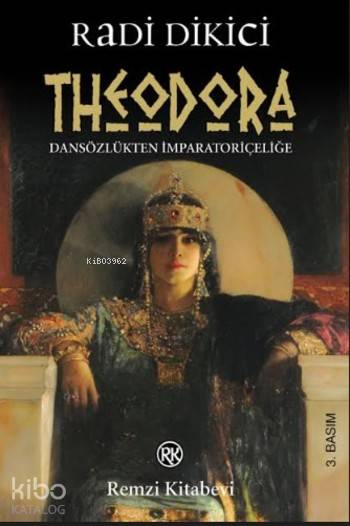 Theodora - Radi Dikici