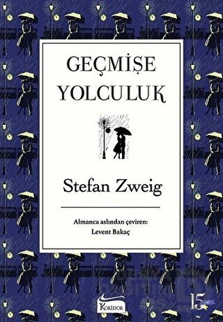 GEÇMİŞE YOLCULUK - BEZ CİLT
