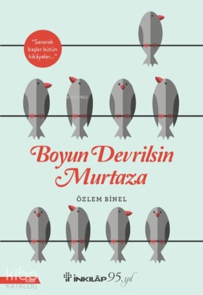 Boyun Devrilsin Murtaza - Özlem Binel