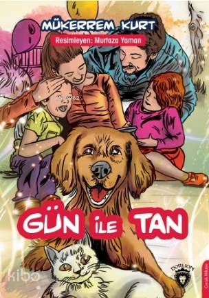Gün ile Tan - Mükerrem Kurt