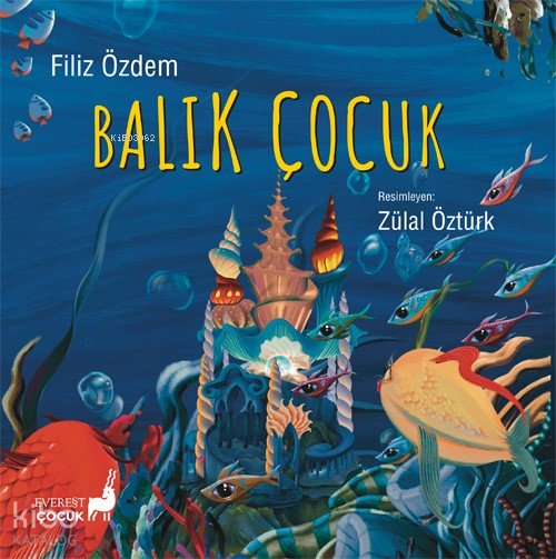 Balık Çocuk - Filiz Özdem