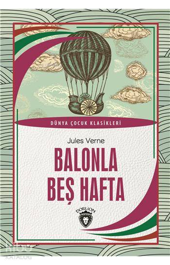 Balonla Beş Hafta - Jules Verne