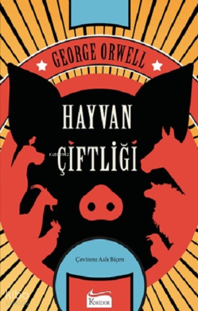 Hayvan Çiftliği - George Orwell