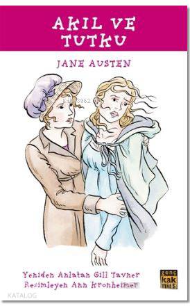 Akıl ve Tutku - Jane Austen