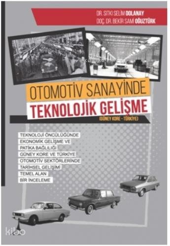 Otomotiv Sanayinde Teknolojik Gelişme
