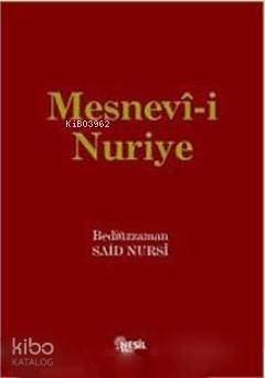 Mesnevi-i Nuriye - Bediüzzaman Said Nursi