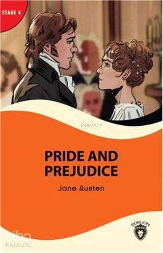Pride And Prejudice - Stage 4 - Jane Austen