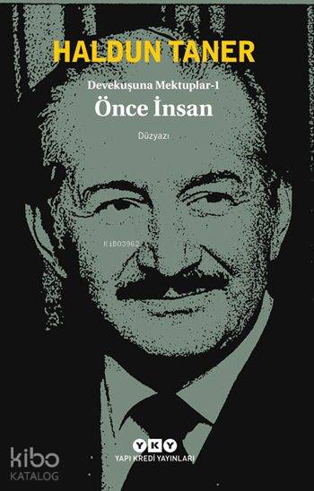Devekuşuna Mektuplar - 1 - Haldun Taner