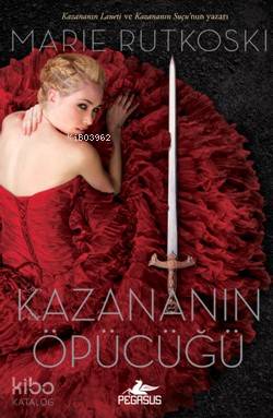 Kazananın Öpücüğü (Ciltli) - Marie Rutkoski