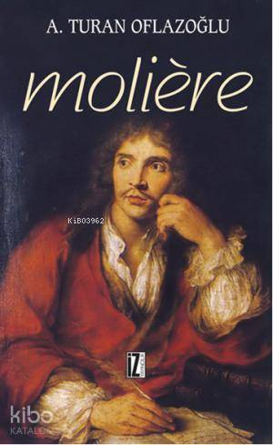 Moliere - A. Turan Oflazoğlu