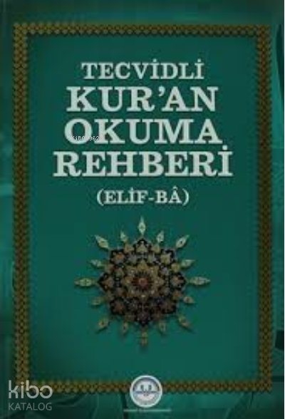 Tecvidli Kuran Okuma Rehberi Yeşil Kapaklı
