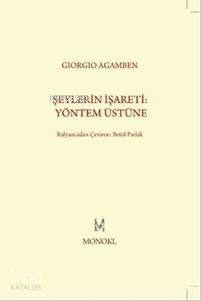 Şeylerin İşareti: Yöntem Üstüne