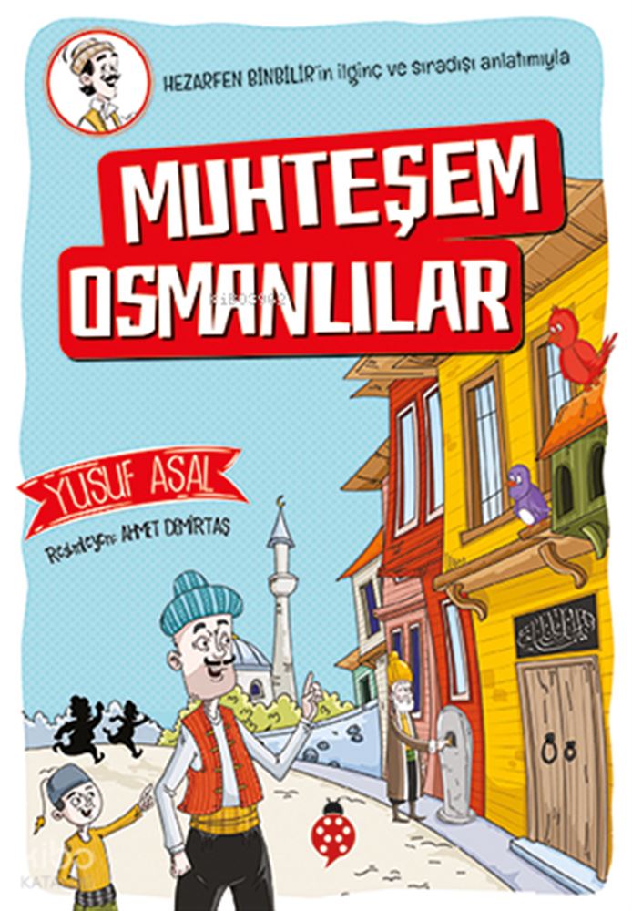 MUHTESŞEM OSMANLILAR