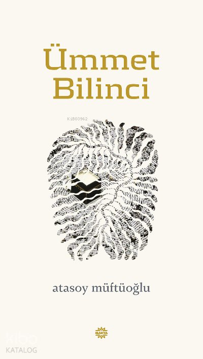 Ümmet Bilinci - Atasoy Müftüoğlu