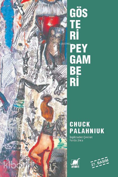Gösteri Peygamberi - Chuck Palahniuk