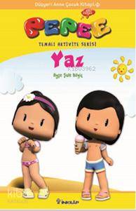 Pepee Temalı Aktivite Serisi - Yaz - Ayşe Şule Bilgiç