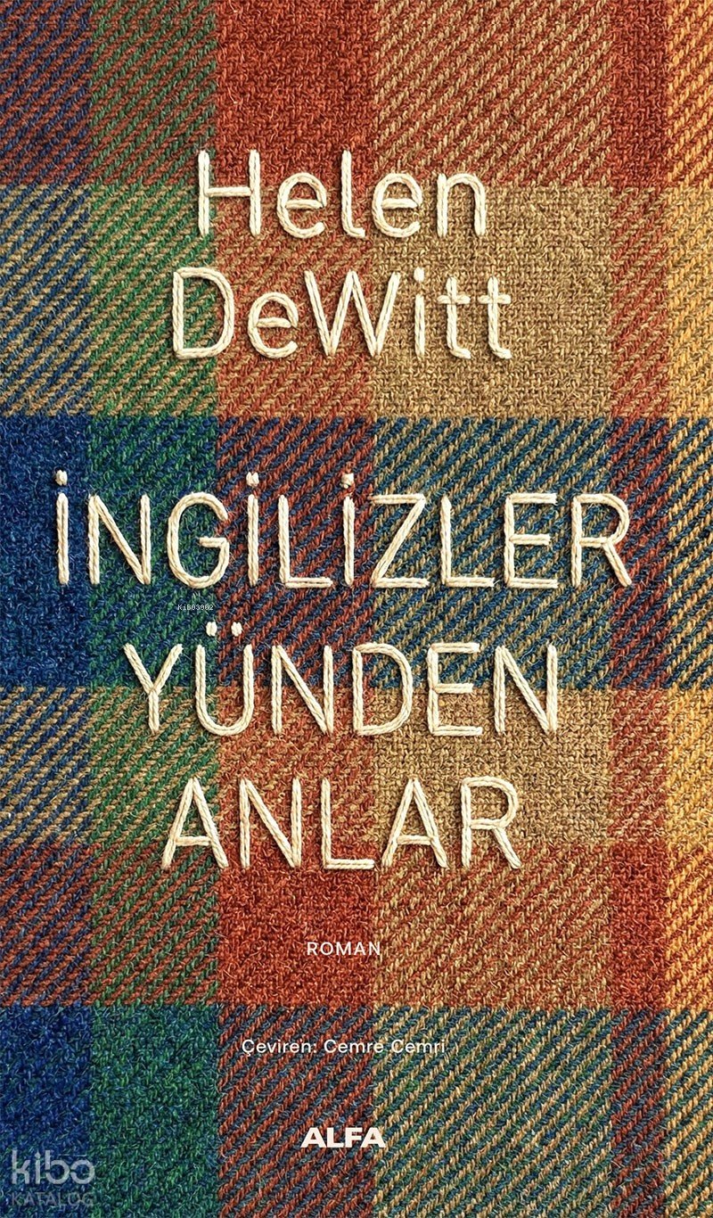 İngilizler Yünden Anlar - Helen Dewitt