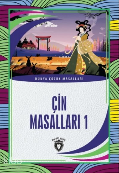 Çin Masalları 1