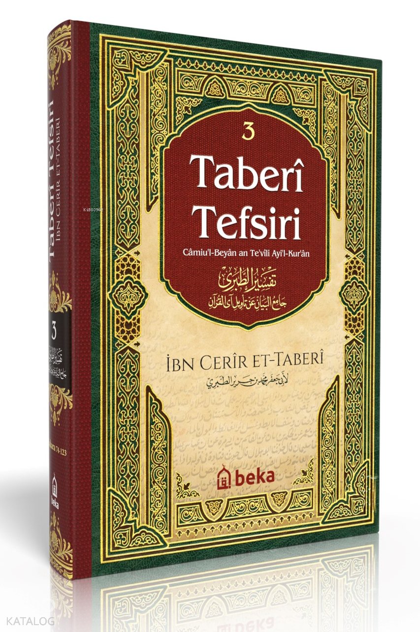 Taberi Tefsiri 3. Cilt - Camiul Beyan An Tevili Ayıl Kuran - İmam Taberi