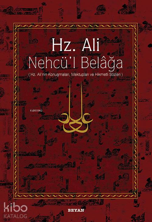 Hz. Ali / Nehcü'l Belağa