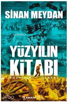 Yüzyılın Kitabı - Sinan Meydan