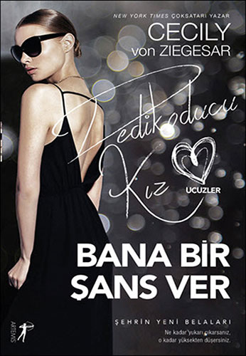 Bana Bir Şans Ver - Cecily Von Ziegesar