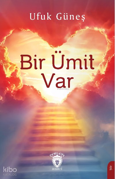 Bir Ümit Var - Ufuk Güneş