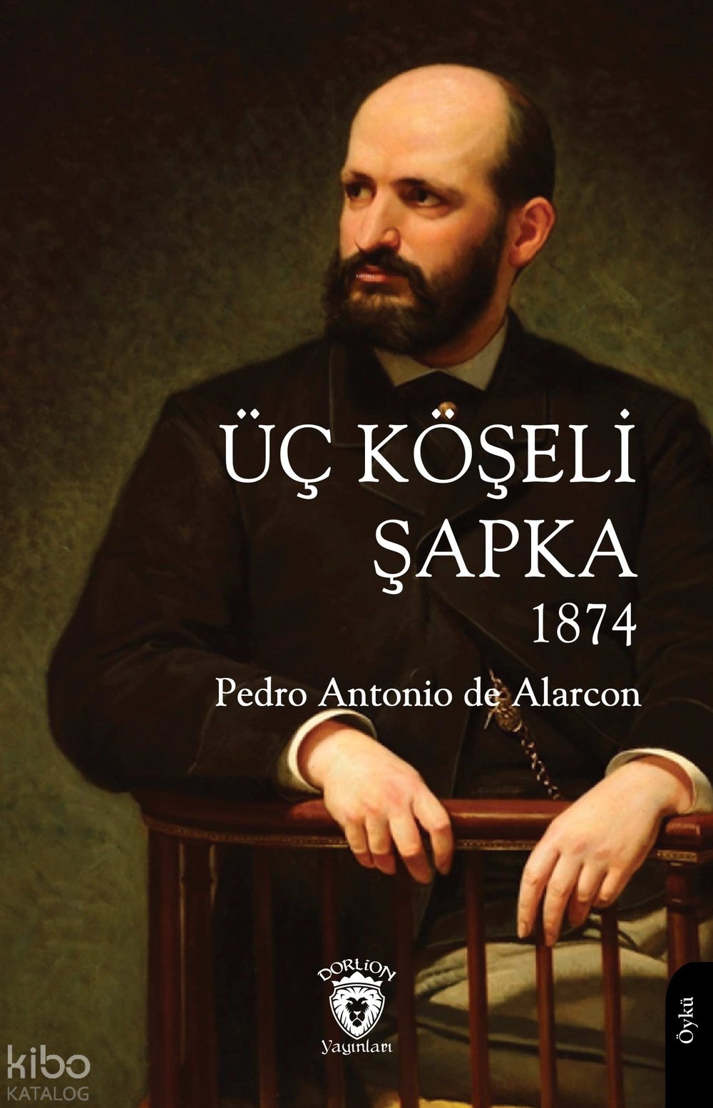 Üç Köşeli Şapka 1874 - Pedro Antonio De Alarcon