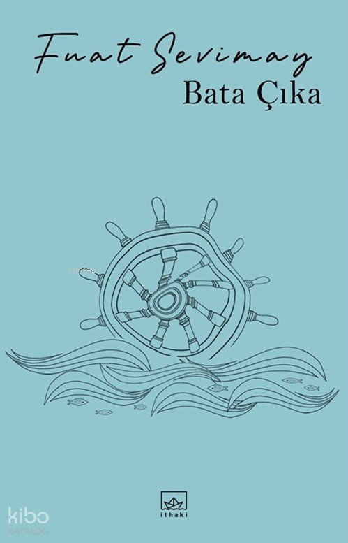 Bata Çıka - Fuat Sevimay