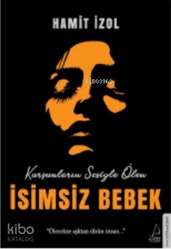 İsimsiz Bebek - Hamit İzol
