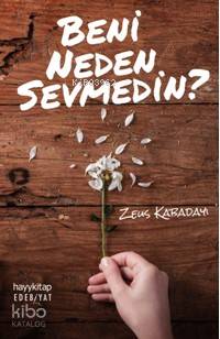 Beni Neden Sevmedin? - Zeus Kabadayı