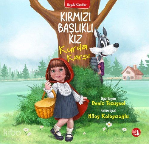 Kırmızı Başlıklı Kız - Deniz Tezuysal