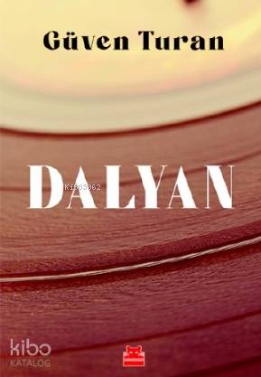 Dalyan - Güven Turan