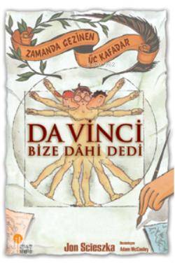 Da Vinci Bize Dahi Dedi - Jon Scieszka