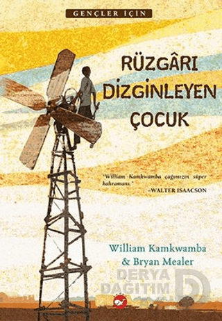 RÜZGARI DİZGİNLEYEN ÇOCUK