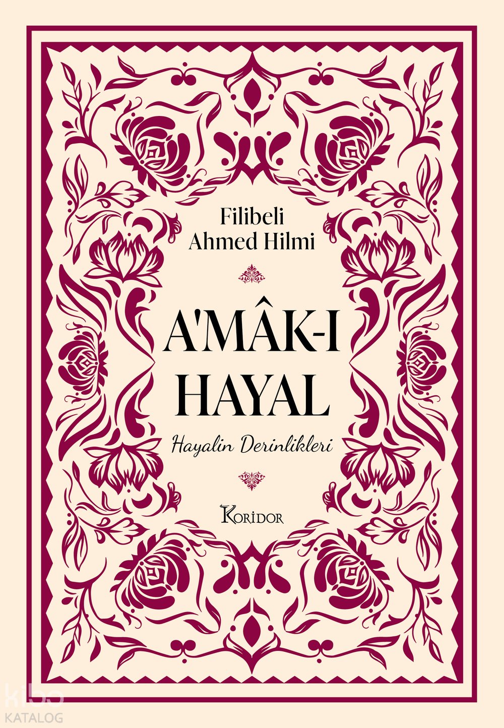 A'mâk-ı Hayal (Bez Ciltli)