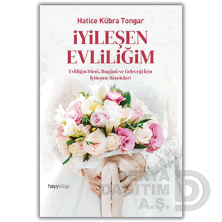 İYİLEŞEN EVLİLİĞİM